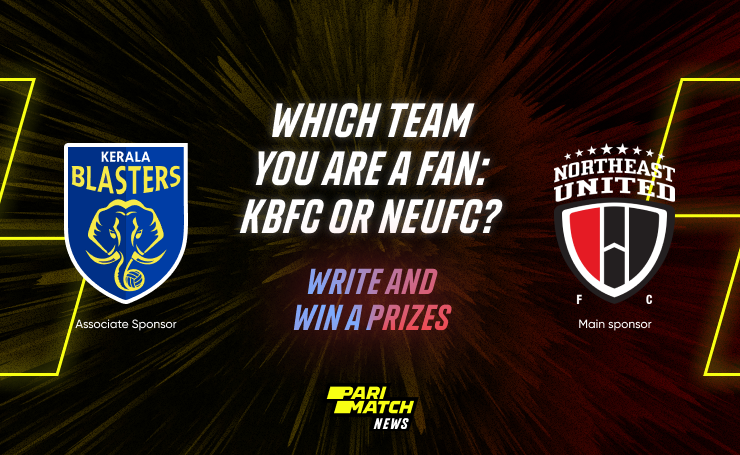 Which team you are a fan  KBFC or NEUFC
