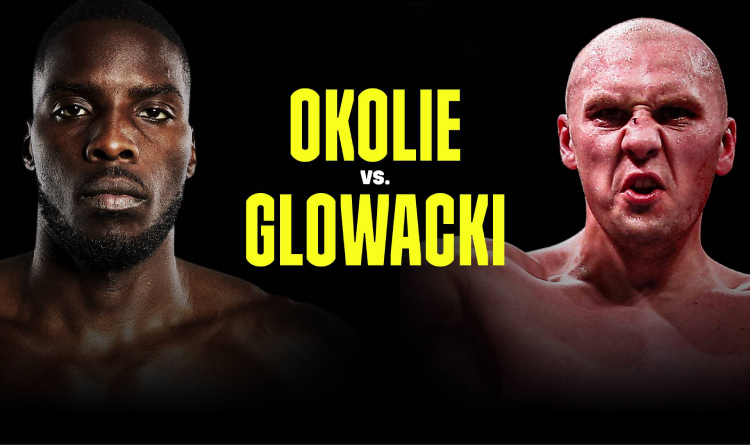 Okolie vs Glowacki